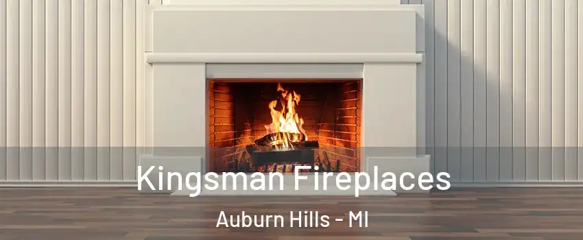  Kingsman Fireplaces Auburn Hills - MI