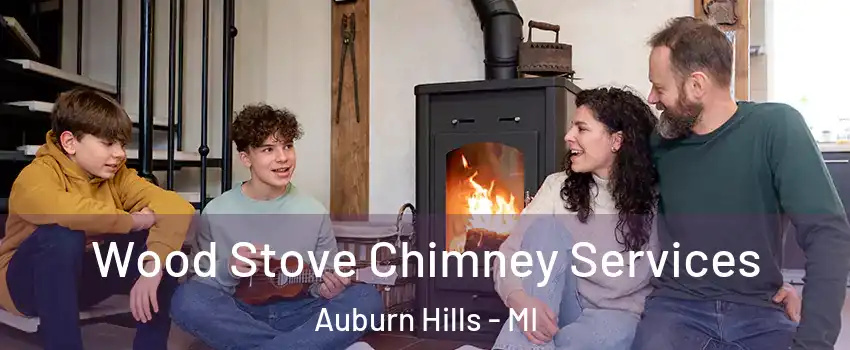  Wood Stove Chimney Services Auburn Hills - MI